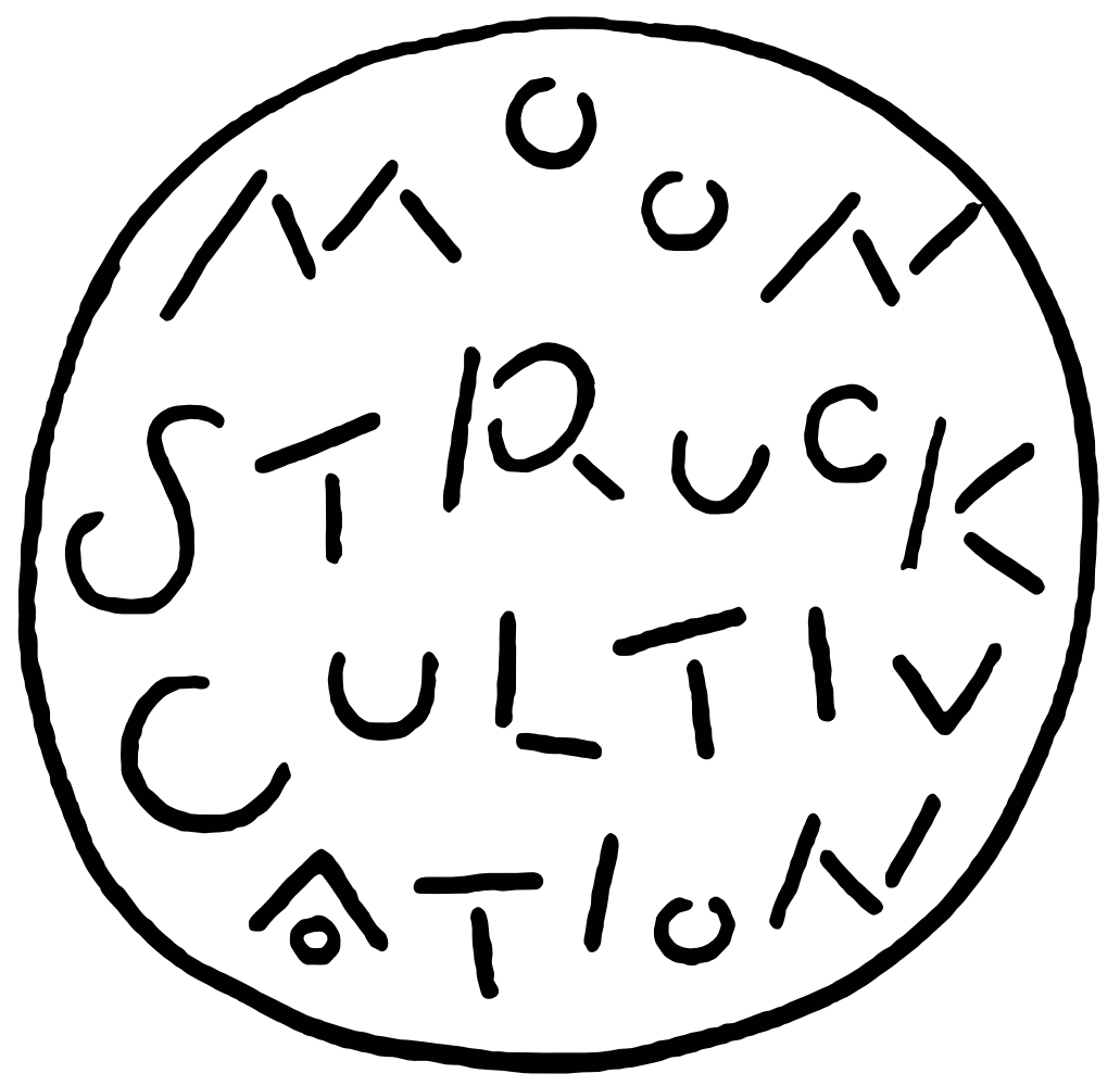Moonstruck Cultivation